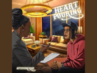 attitude rap heart pouring lyrics